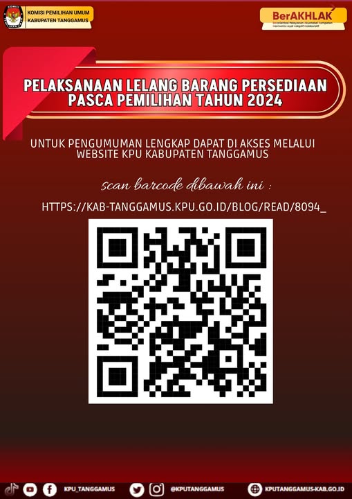 Pengumuman Pelaksanaan Lelang Barang Persedian Pasca Pemilihan Tahun 2024
