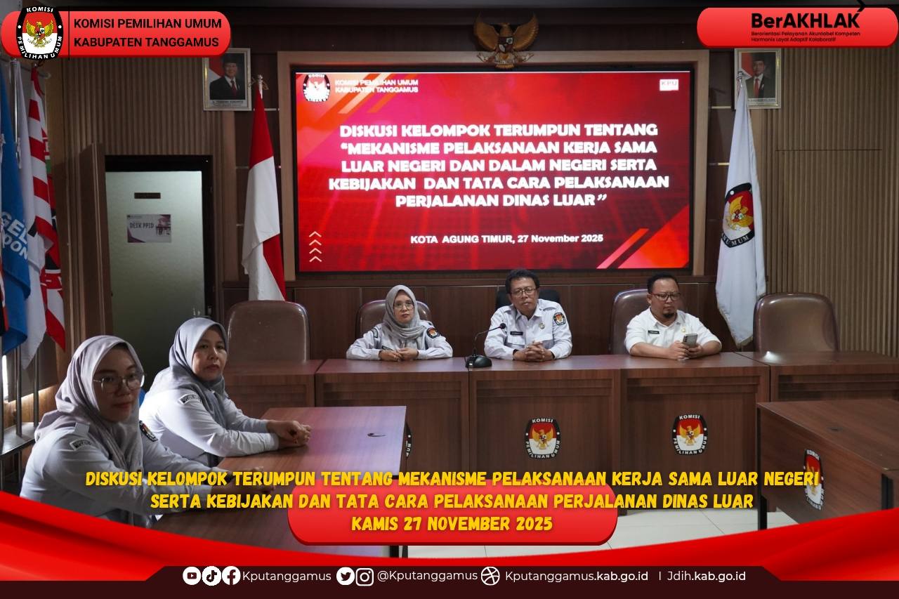 KPU  Tanggamus  mengikuti  Diskusi Mekanisme Pelaksanaan Kerjasama Luar Negeri
