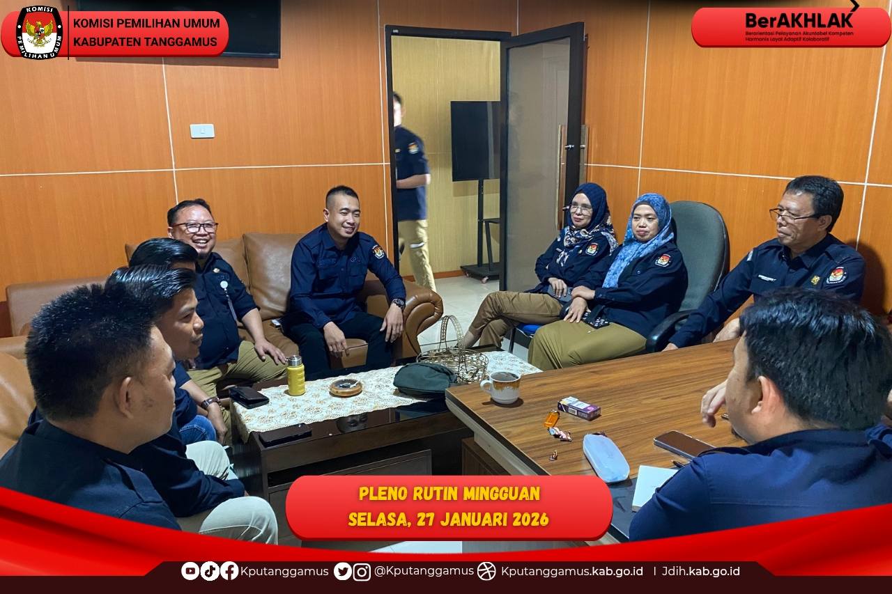KPU Kabupaten Tanggamus melaksanakan Rapat Pleno Rutin Mingguan, Selasa, (27/01/ 2026)