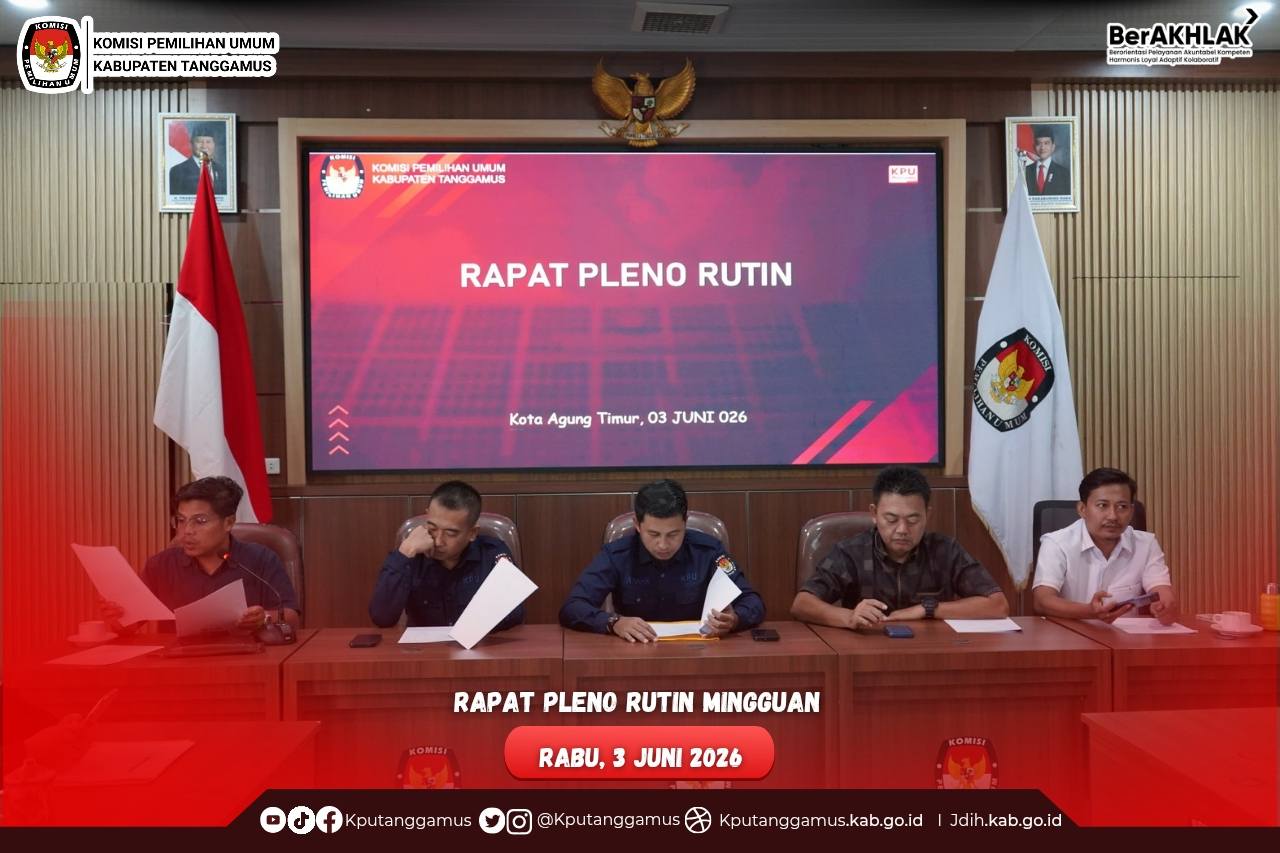 Komisi Pemilihan Umum Kabupaten Tanggamus  melaksanakan Rapat Pleno Rutin Mingguan